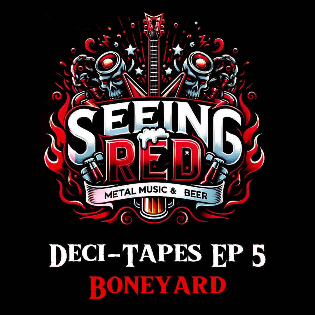 Seeing Red Podcast w/ Boneyard at Decimate Metalfest