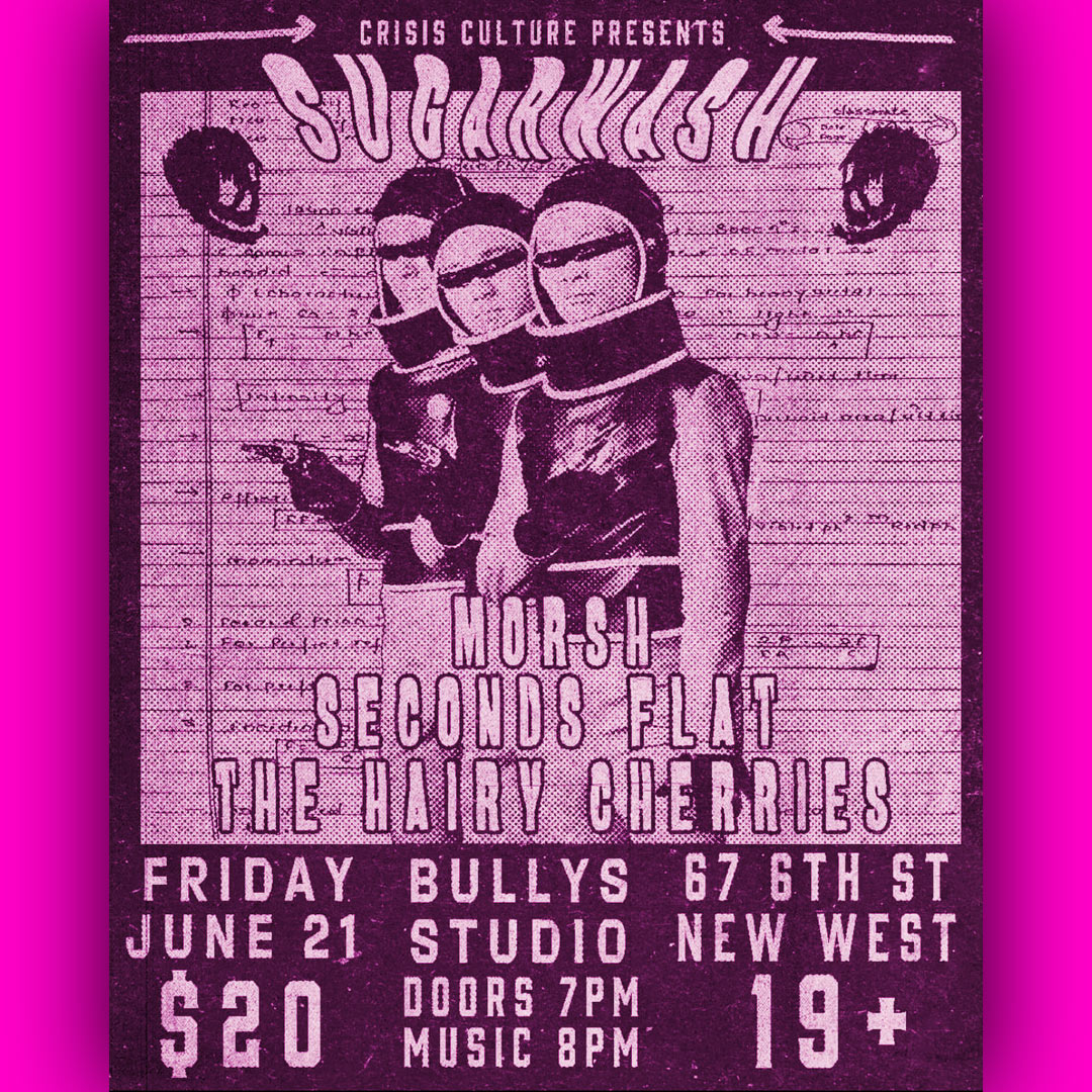 Sugarwash w/ Morsh, Seconds Flat, & The Hairy Cherries