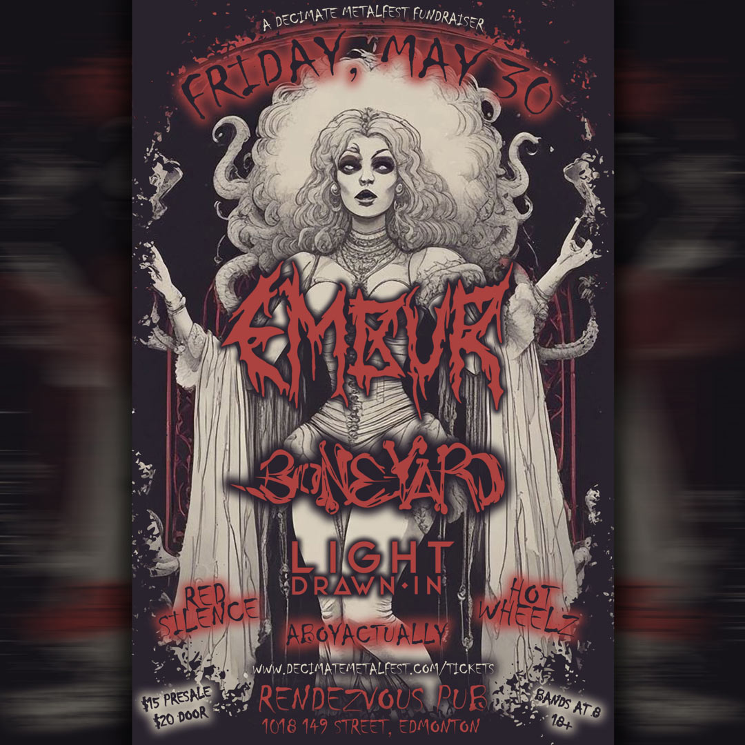 Decimate Metalfest Fundraiser w/ EMBUR, Boneyard, & Light Drawn In