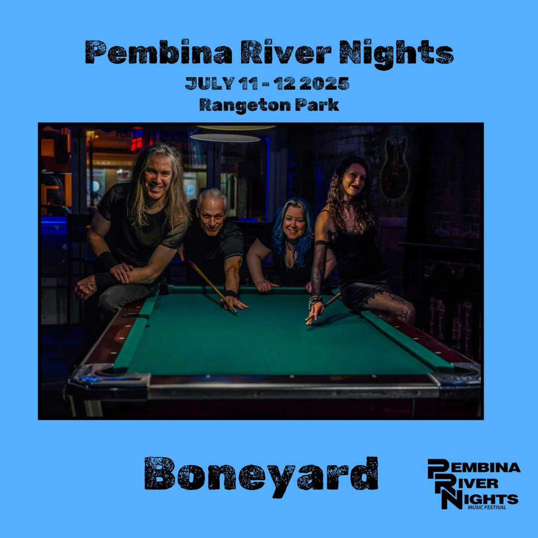 Pembina River Nights w/ Boneyard