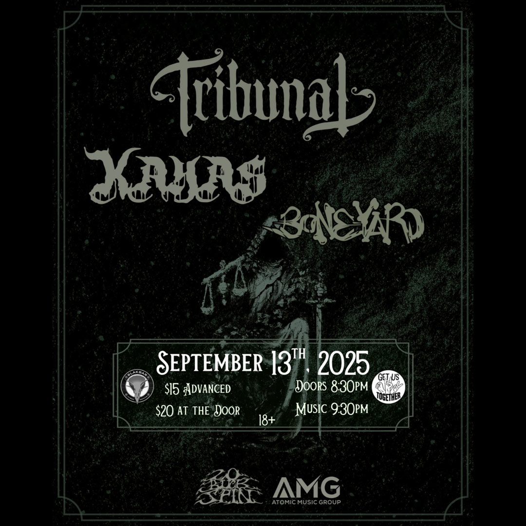 Tribunal w/ Kayas & Boneyard
